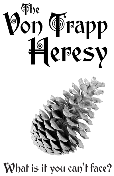 Von Trapp Heresy